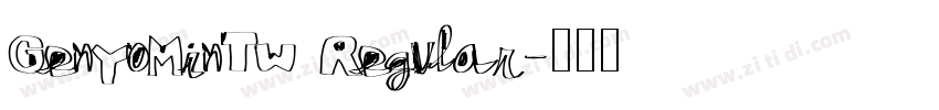 GenYoMinTW Regular字体转换